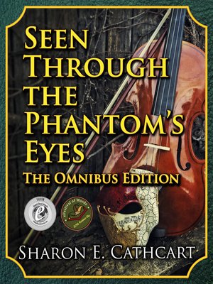 cover image of Seen Through the Phantom's Eyes